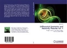 David Carfì - Differential Geometry and Relativity Theories vol. 1