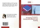 Masoud Hassanzade Novin - Developing Academic Writing Skills Rhetoric and Reading
