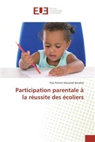 Pala Patient Mazambi Bendela - Participation parentale à la réussite des écoliers