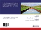 Lomesh Mahajan, Mahes Patil, Mahesh Patil, Aakas Pawar, Aakash Pawar - Case Study on Water Budget