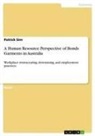 Patrick Sim - A Human Resource Perspective of Bonds Garments in Australia