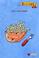 Elke Bussemeier - Konfetti Basis, Lesehefte - 1: Guten Appetit!