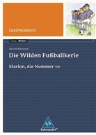 Joachim Masannek - Joachim Masannek 'Die Wilden Fußballkerle, Marlon, die Nummer 10', Lesetagebuch