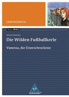 Joachim Masannek - Joachim Masannek 'Die Wilden Fußballkerle - Vanessa, die Unerschrockene', Lesetagebuch