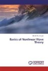 Martin Abrahamyan - Basics of Nonlinear Wave Theory