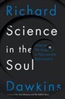 Richard Dawkins - Science in the Soul
