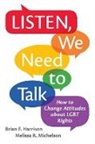 Brian F. Harrison, Brian F. (Lecturer in Political Science Harrison, Brian F./ Michelson Harrison, Melissa R. Michelson, Melissa R. (Professor of Political Science Michelson, Melissa R. Harrison Michelson - Listen, We Need to Talk