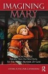 Daniel Rancour-Laferriere, Daniel (University of California Davis Rancour-Laferriere - Imagining Mary