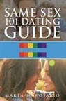 Marta Rosario - Same Sex 101 Dating Guide