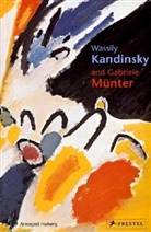 Annegret Hoberg - Wassily Kandinsky and Gabriele Münter