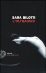 Sara Bilotti - L'oltraggio