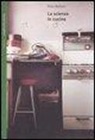 Peter Barham - La scienza in cucina