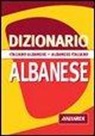 Paola Guerra, Alberto Spagnoli - Dizionario albanese. Italiano-albanese. Albanese-italiano