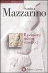 Santo Mazzarino - Il pensiero storico classico