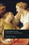 William Shakespeare, G. Baldini - Antonio e Cleopatra. Testo inglese a fronte