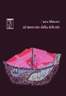Luisa Muraro - Al mercato della felicità