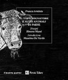 Franco Arminio - Il topo sognatore e altri animali di paese
