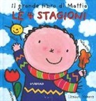 Liesbet Slegers - Le 4 stagioni. Il grande libro di Mattia
