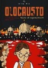 Ryan Jones, Zane Whittingham - Olocausto. Storie di sopravvissuti