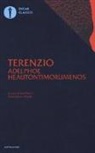 P. Afro Terenzio, L. Piazzi, Lisa Piazzi - Adelphoe-Heautontimorumenos. Testo latino a fronte