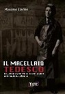 Massimo Centini - Il macellaio tedesco. Vita, crimini e perversioni di un serial killer nella Repubblica di Weimar