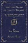 Leo Tolstoy - Complete Works of Lyof N. Tolstoï, Vol. 8