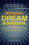 Kenn Renner, Eddie Smith - Maximum Dream Achievement