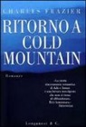 Charles Frazier - Ritorno a Cold Mountain