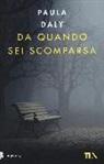Paula Daly - Da quando sei scomparsa