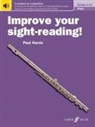 Paul Harris - Improve Your Sight-Reading! Flute Grades 4-5
