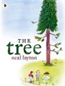 Neal Layton, Layton Neal, Neal Layton, Layton Neal - Tree: An Environmental Fable