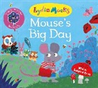 Lydia Monks - Mouse's Big Day