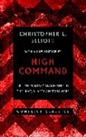 Christopher Elliott, Christopher L. Elliott, Elliott Christopher L. - High Command