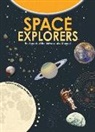 Giulia De Amicis, Giulia De Amicis, Giulia De Amicis - Space Explorers: 20 Infographics to Explore the Universe
