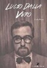 Carlo Poma - Lucio Dalla vero