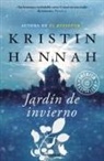 Hannah, Kristin Hannah - Jardin de invierno / Winter Garden