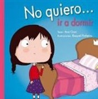 Ana Oom, Raquel Pinheiro - No Quiero ir a dormir
