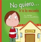 Ana Oom, Raquel Pinheiro - No Quiero... IR a la Escuela