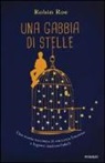 Robin Roe - Una gabbia di stelle