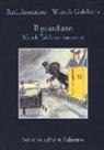 Rudi Assuntino, Wlodek Goldkorn - Il guardiano. Marek Edelman racconta
