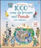 William Doherty, Teri Gower - 1000 cose da trovare nel passato. Con adesivi