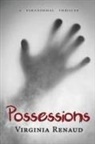 Virginia Renaud - Possessions