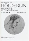 Friedrich Hölderlin, L. Balbiani - Iperione o l'eremita in Grecia. Testo tedesco a fronte