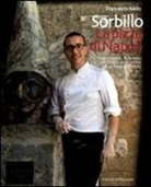 Francesco Aiello - Gino Sorbillo. La pizza di Napoli. Il personaggio, la famiglia e la tradizione raccontati da Angelo Cerulo