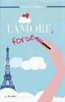 Barbara Fabbroni - L'amore, forse