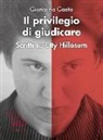Giancarlo Gaeta - Il privilegio di giudicare. Scritti su Etty Hillesum