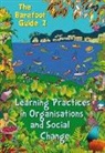 The nd Barefoot Guide Writers' Collective, The 2nd Barefoot Guide Writers' Collecti, The 2nd Barefoot Guide Writers' Collective - The Barefoot Guide to Learning Practices in Organisations and Social Change