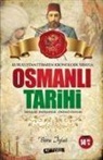 Bora iyiat - Kurulustan Itibaren Kronolik Sirayla Osmanli Tarihi