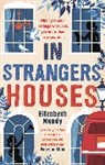 Elizabeth Mundy - In Strangers' Houses