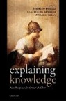 Rodrigo (Assistant Professor Borges, Peter D. Borges Klein, Rodrigo Borges, Claudio de Almeida, Peter D. Klein, Klein Peter D. - Explaining Knowledge